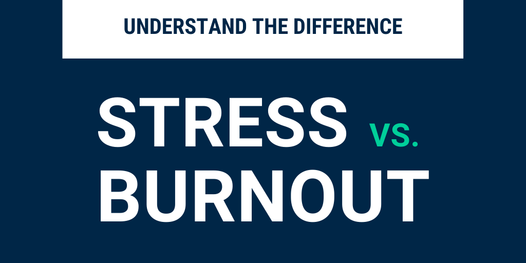 stress-vs-burnout-know-the-difference